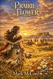 Prairie Libri GmbH Prairie Flower Paperback