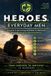 H.E.R.O.E.S. Libri GmbH H.E.R.O.E.S. Everyday Men Paperback