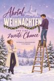 Ahrtal, Tiptop Ahrtal, Weihnachten und eine zweite Chance
