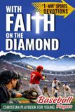 With Bol Pray & Play: Sports Devotions- With Faith on the Diamond