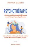 Psychothérapie: Guérir vos blessures intérieures avec la Thérapie Symbolique Avancée