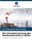 Die Verlag Unser Wissen Die Charakterisierung des Musikunterrichts in NGOs