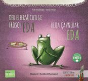 Der NordSüd Verlag GmbH Der eifersüchtige Frosch Eda (Deutsch-Kurdisch/Kurmancî) Paperback