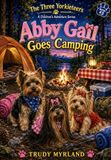 Abby Gail Goes Camping