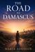 The Independently Published Encounters with God in the Bible-The Road To Damascus Paperback