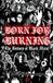 Born For Burning - The History Of Black Metal