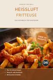 Heißluftfritteuse Das große Kochbuch für Einsteiger