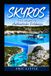 SKYROS: Ein Reiseführer für authentische Erlebnisse
