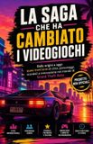LA Libri GmbH LA SAGA CHE HA CAMBIATO I VIDEOGIOCHI: Dalle origini a oggi: quasi trent'anni di città, personaggi, scandali e innovazione nel mondo di Grand Theft Auto