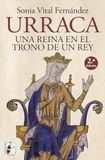 Urraca: Una reina en el trono de un rey
