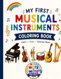 My First Musical Instruments: Coloring Book