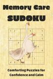 Memory Care Sudoku Comforting Puzzles For Confidence and Calm