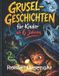 GRUSELGESCHICHTEN Independently Published Gruselgeschichten Für Kinder Paperback