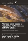Piensos OmniScriptum SRL Piensos para peces y requisitos nutricionales del NRC (2011) Paperback