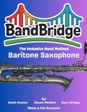 BandBridge Beginning Band Method Book for Baritone Saxophone