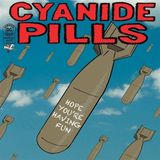 Suburban Cyanide Pills Hope You're Having Fun/Don't Tell Me Everything's Alright