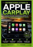 Ein Apple Ein praktischer Leitfaden zu Apple CarPlay: Einrichtung, Funktionen, Fehlerbehebung und sichere tägliche Nutzung im Fahrzeug