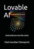 Lovable AI: Easily Build Your Own Like a Boss!
