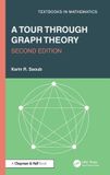 A Chapman & Hall/Crc Textbooks in Mathematics-A Tour through Graph Theory