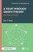 A Chapman & Hall/Crc Textbooks in Mathematics-A Tour through Graph Theory