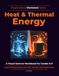 Heat and Thermal Energy: a Visual Science Workbook for Grades 5-8
