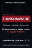 Ransomware: Criptografía, Explotación y Recuperación