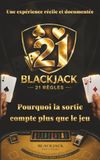 Blackjack: Pourquoi la sortie compte plus que le jeu