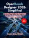 OpenRoads Designer 2026 Simplified: A Complete Beginner-to-Professional Guide to Road Design, Terrain Modeling, Corridor Engineering, Drainage Systems, and Construction Documentation