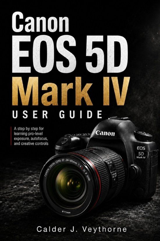 Canon EOS 5D Mark IV User Guide