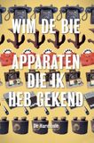 Apparaten Bol Apparaten die ik heb gekend