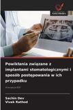 Powik¿ania OmniScriptum SRL Powiklania związane z implantami stomatologicznymi i sposób postępowania w ich przypadku