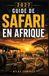 GUIDE Libri GmbH Guide de Safari En Afrique 2026