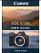 CANON EOS R100 User Guide