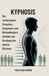 Kyphosis: Die verborgenen Ursachen, Symptome und Behandlungsmethoden der Rundung des oberen Rückens
