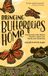 Bringing Libri GmbH Bringing Butterflies Home: Gardening with Native Plants to Heal Our Yards and Ourselves Hardcover
