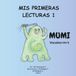 MIS PRIMERAS LECTURAS 1: Vocales+m+t