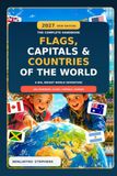 Flags, World Flags, Capitals & Countries of the World: A Colourful 2027 World Flags, Capitals and Geography Handbook with Maps, Country Shapes, Quizzes and Amazing Facts for Kids Ages 6–12