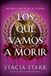 Los que vamos a morir: 1