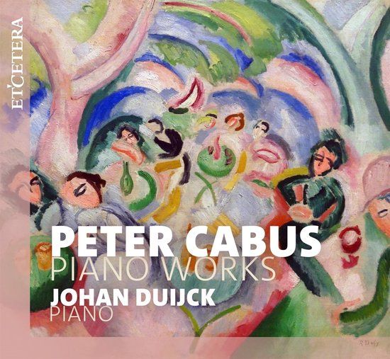 Etcetera Records Johan Duijck - Peter Cabus: Piano Works (CD)