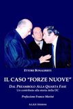 Il caso Forze Nuove: Un contributo alla storia della DC