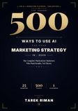 500 Ways to Use AI for Your Marketing Strategy in 2026