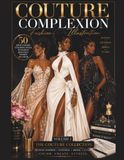 Couture Complexion Fashion Illustration: Volume I: The Couture Collection Fitzpatrick Skin Types IV–VI 50 High Fashion (+10 Bonus) Coloring Pages Featuring Runway, Editorial & Bridal Designs