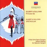 Princess Gilbert & Sullivan Princess Ida; Gilbert & Sullivan Spectacular