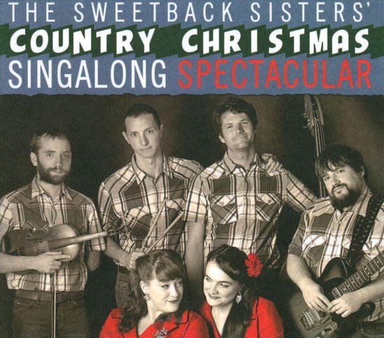 V2 Red Eye Sweetback Sisters Country Christmas..