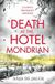 A Hachette Ireland A Death at the Hotel Mondrian