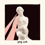 Suburban Gong Wah - Gong Wah (CD, 2020)
