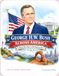 George H.W. Bush Across America: Read My Lips, Coloring For All