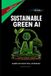 Sustainable Independently Published Sustainable Green AI Paperback