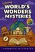 Unboring World's Wonders Mysteries for Kids: Funny, Fascinating Guide to the World's Strangest Wonders, Weird Facts, and Unexplained Mysteries: 1