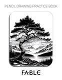 Pencil Fable Pencil Drawing Practice Book - Mastering Ancient Trees, Dramatic Skies, and Reflective Landscape Rendering